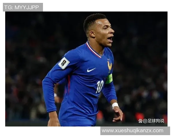 法国现役足球明星风采展示与精彩瞬间回顾